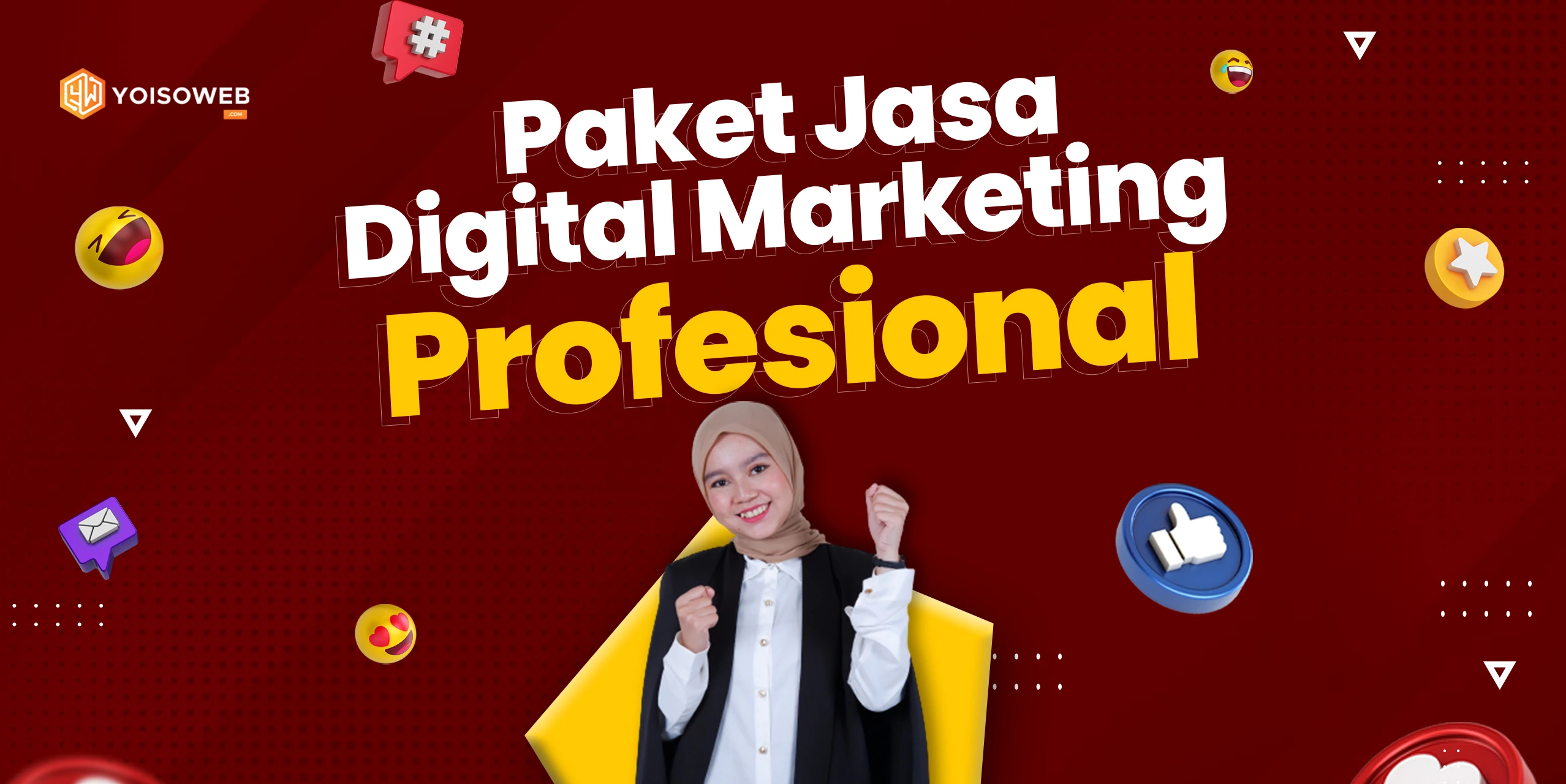 Paket Jasa Digital Marketing Profesional Yoisoweb