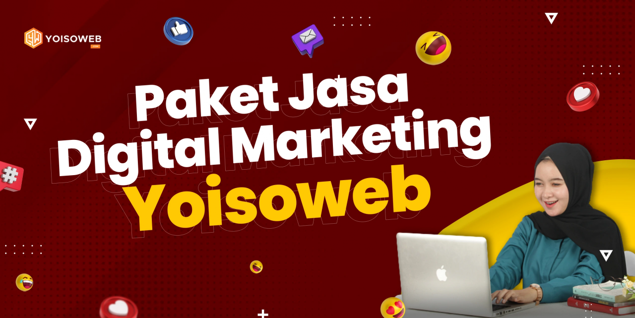 Paket Jasa Digital Marketing Profesional Yoisoweb