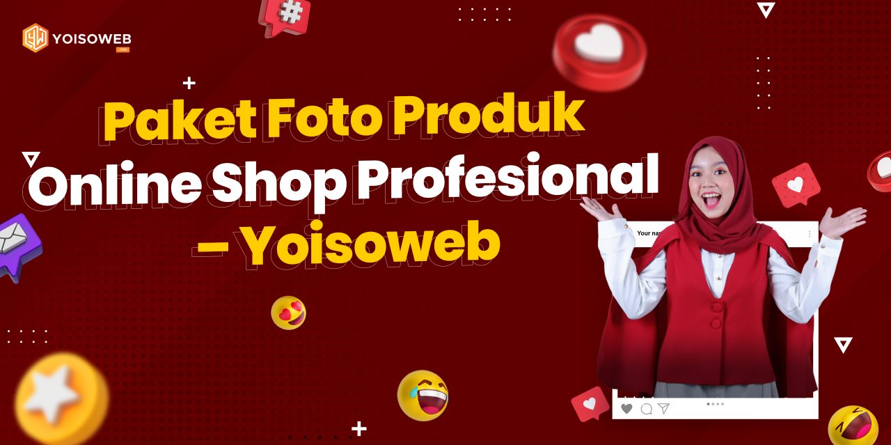 Paket Foto Produk Online Shop Profesional – Yoisoweb