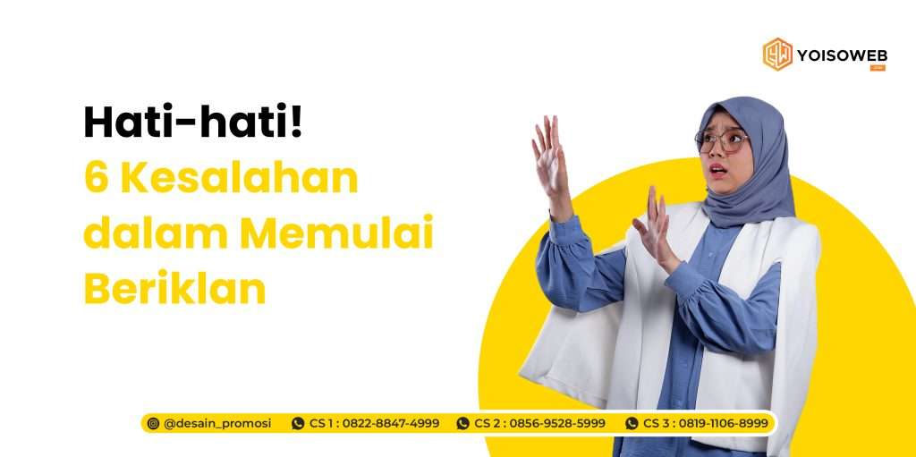 Kesalahan dalam Memulai Beriklan