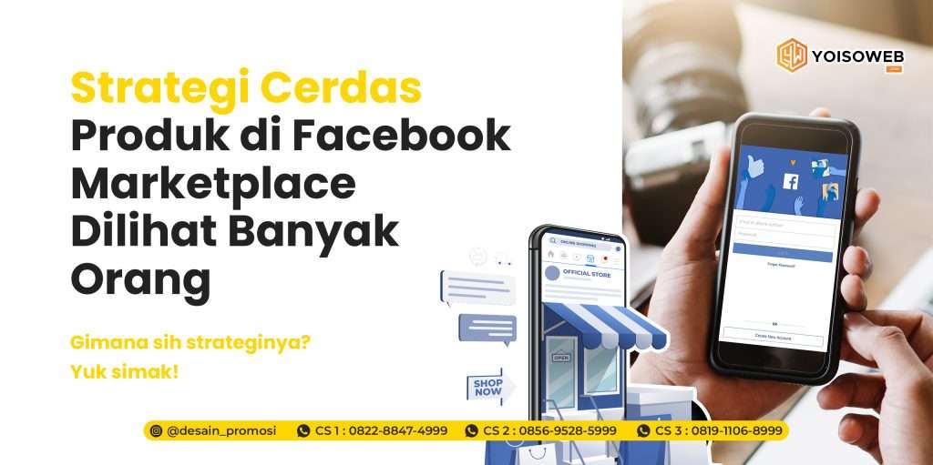 Strategi Cerdas Produk di Facebook Marketplace Dilihat Banyak Orang