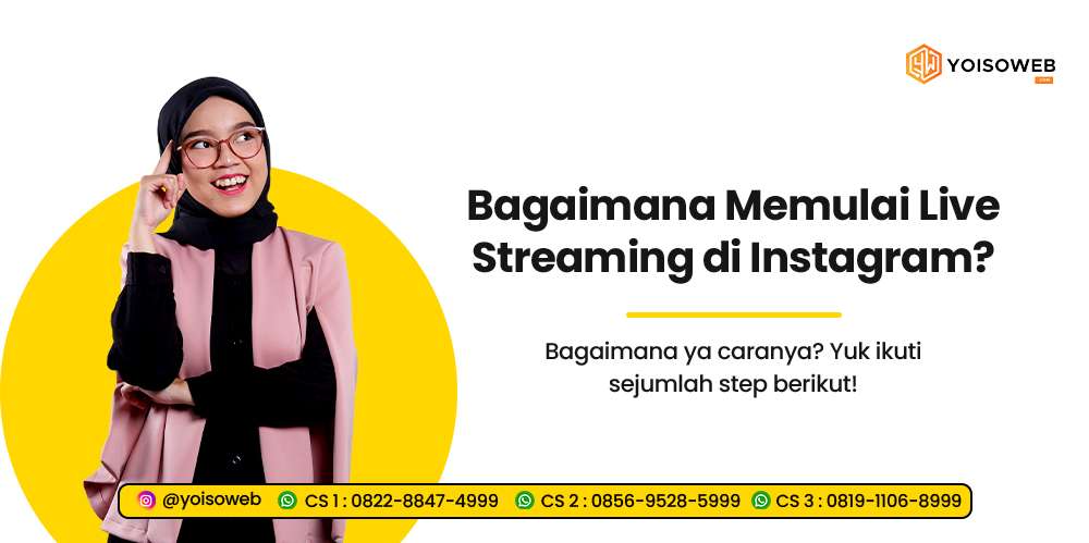 Bagaimana Memulai Live Streaming di Instagram?