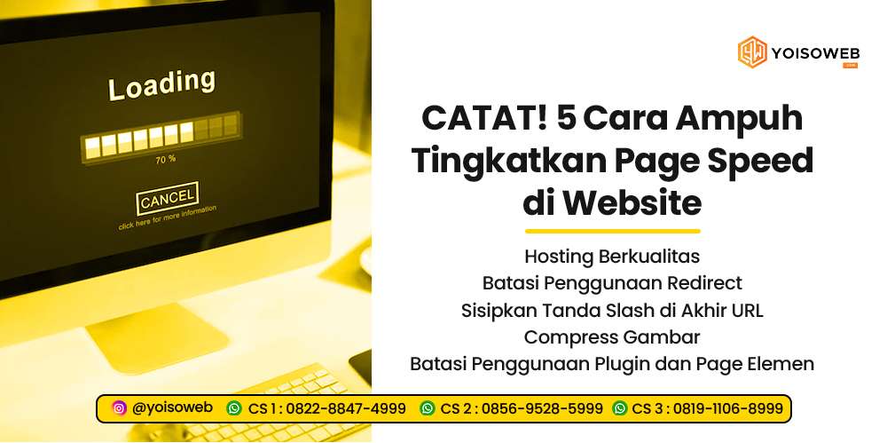 CATAT! 5 Cara Ampuh Tingkatkan Page Speed di Website