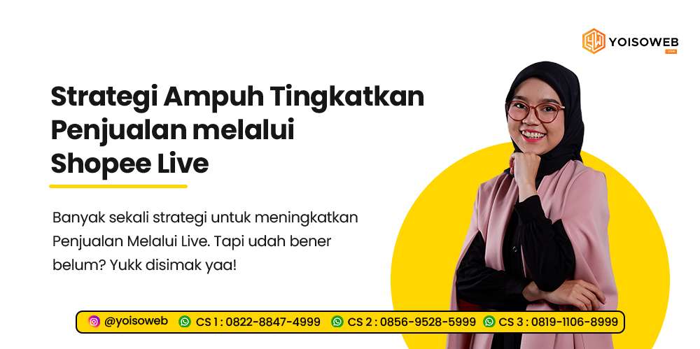 Strategi Ampuh Tingkatkan Penjualan melalui Shopee Live