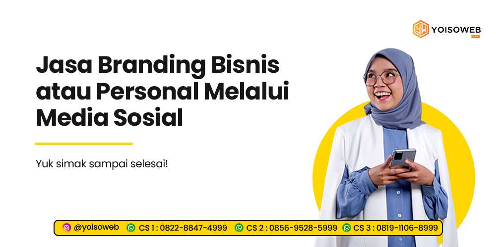Jasa Branding Bisnis Melalui Media Sosial