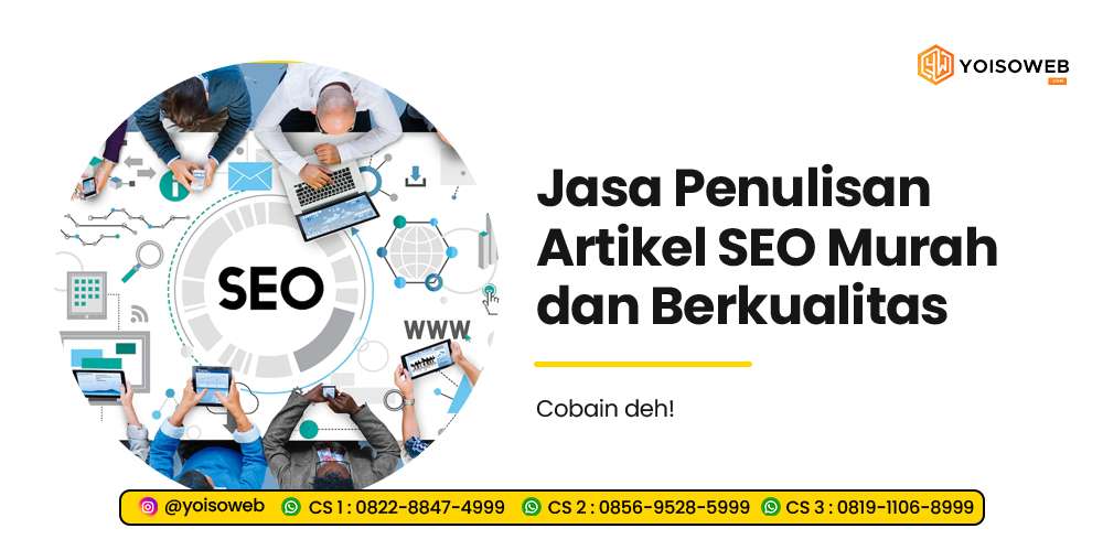 Jasa Penulisan Artikel SEO Murah dan Berkualitas