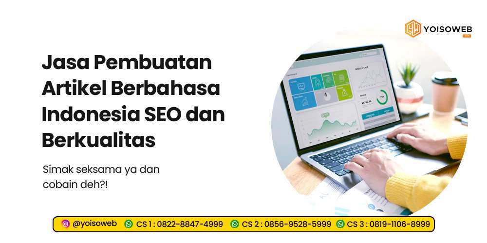 Jasa Pembuatan Artikel Berbahasa Indonesia SEO dan Berkualitas