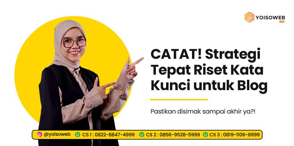 CATAT! Strategi Tepat Riset Kata Kunci untuk Blog